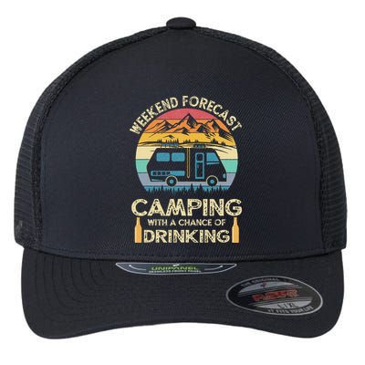 Funny Weekend Forecast Camping With A Chance Of Drinking Flexfit Unipanel Trucker Cap