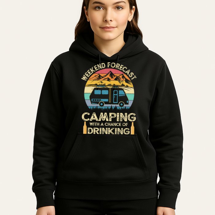 Funny Weekend Forecast Camping With A Chance Of Drinking Hoodie