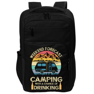 Funny Weekend Forecast Camping With A Chance Of Drinking Impact Tech Backpack