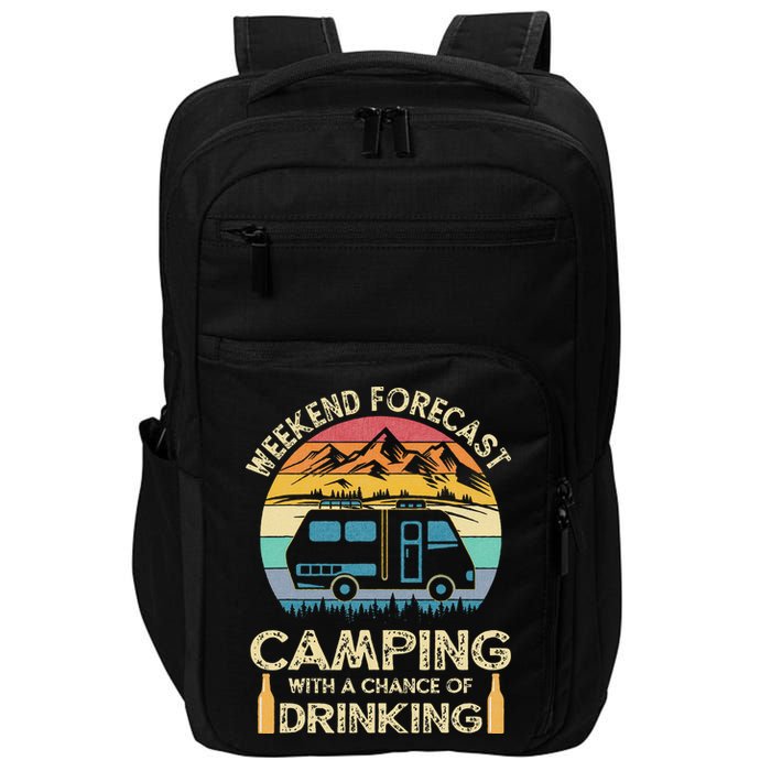 Funny Weekend Forecast Camping With A Chance Of Drinking Impact Tech Backpack