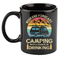 Funny Weekend Forecast Camping With A Chance Of Drinking 11oz C Handle Ceramic Mug