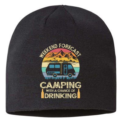 Funny Weekend Forecast Camping With A Chance Of Drinking Sustainable Beanie