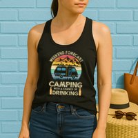 Funny Weekend Forecast Camping With A Chance Of Drinking Womens Tank Top