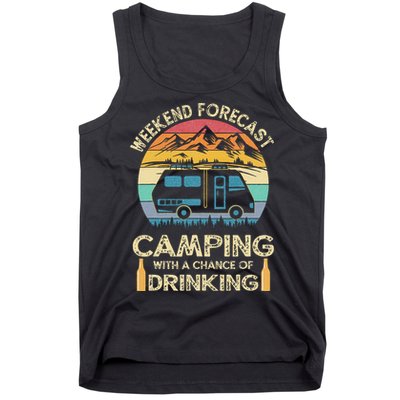Funny Weekend Forecast Camping With A Chance Of Drinking Tank Top