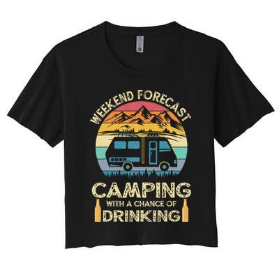 Funny Weekend Forecast Camping With A Chance Of Drinking Crop Top