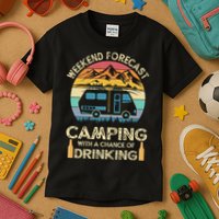 Funny Weekend Forecast Camping With A Chance Of Drinking Kids T-Shirt