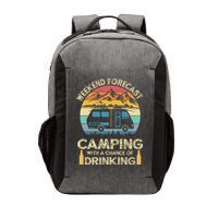 Funny Weekend Forecast Camping With A Chance Of Drinking Vector Backpack