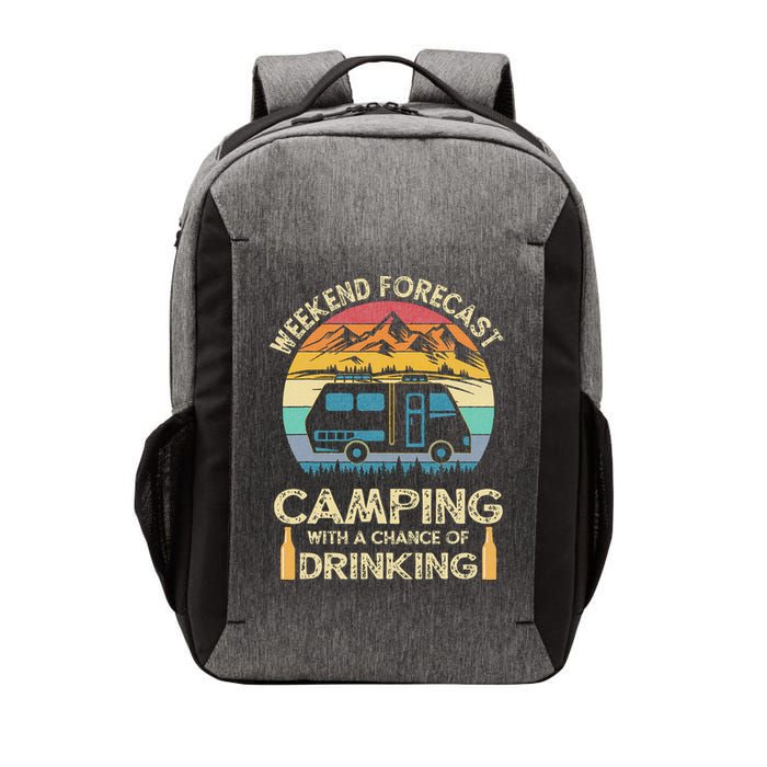 Funny Weekend Forecast Camping With A Chance Of Drinking Vector Backpack