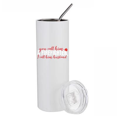 Firefighter Wife Fires Wife Proud Firefighter Husband Gift Stainless Steel Tumbler