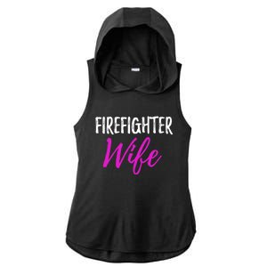 Firefighter Wife Funny Gift For Mother Or Wife Cool Gift Ladies PosiCharge Tri-Blend Wicking Draft Hoodie Tank