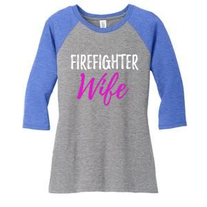 Firefighter Wife Funny Gift For Mother Or Wife Cool Gift Women's Tri-Blend 3/4-Sleeve Raglan Shirt