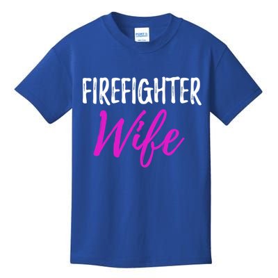 Firefighter Wife Funny Gift For Mother Or Wife Cool Gift Kids T-Shirt