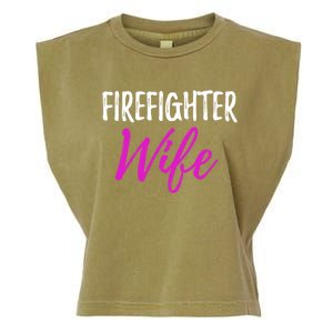 Firefighter Wife Funny Gift For Mother Or Wife Cool Gift Garment-Dyed Women's Muscle Tee