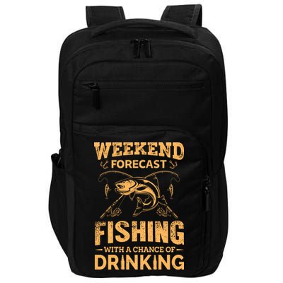Funny Weekend Forcast Fishing With A Chance Of Drinking Impact Tech Backpack
