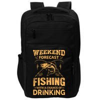 Funny Weekend Forcast Fishing With A Chance Of Drinking Impact Tech Backpack