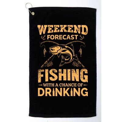 Funny Weekend Forcast Fishing With A Chance Of Drinking Golf Towel