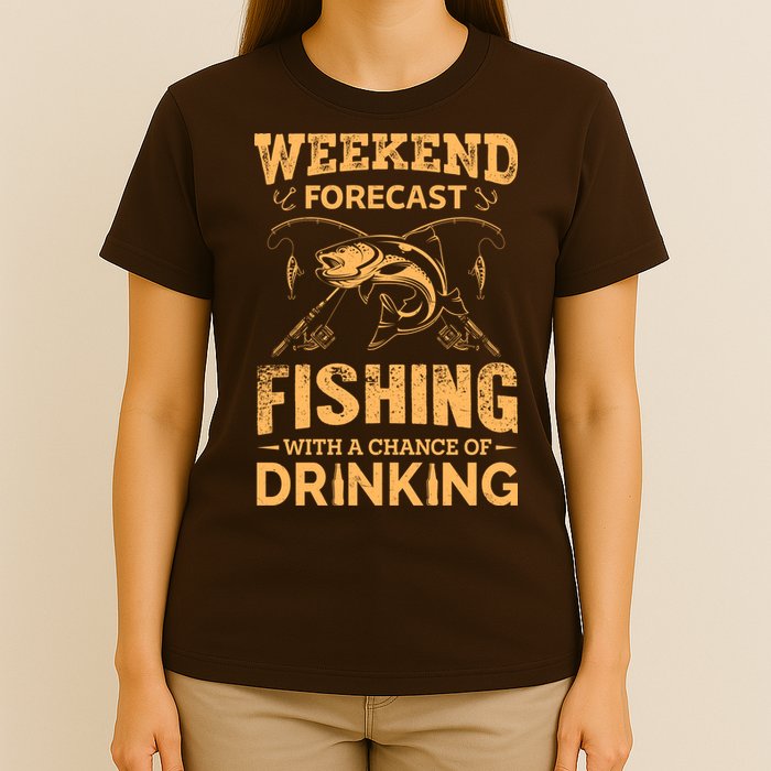 Funny Weekend Forcast Fishing With A Chance Of Drinking T-Shirt