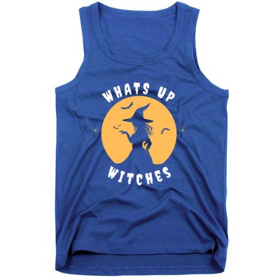 Funny Witches Funny WhatS Up Witches Up Witches Gift Tank Top