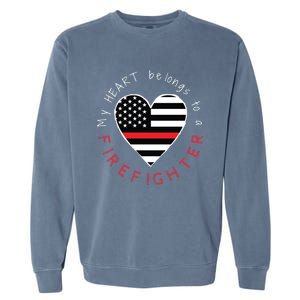 Firefighter Wife Friend Thin Red Line Heart Flag Fire Meaningful Gift Garment-Dyed Sweatshirt