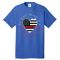 Firefighter Wife Friend Thin Red Line Heart Flag Fire Meaningful Gift Tall T-Shirt