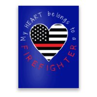 Firefighter Wife Friend Thin Red Line Heart Flag Fire Meaningful Gift Poster