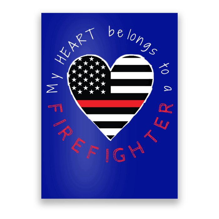 Firefighter Wife Friend Thin Red Line Heart Flag Fire Meaningful Gift Poster