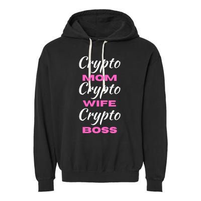 Funny Women, Funny Crypto Mom Wife Boss, Funny Woman Tee Garment-Dyed Fleece Hoodie