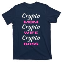 Funny Women, Funny Crypto Mom Wife Boss, Funny Woman Tee T-Shirt