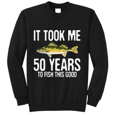 Funny Walleye Fishing 50th Birthday 50 Years To Fish Great Sweatshirt