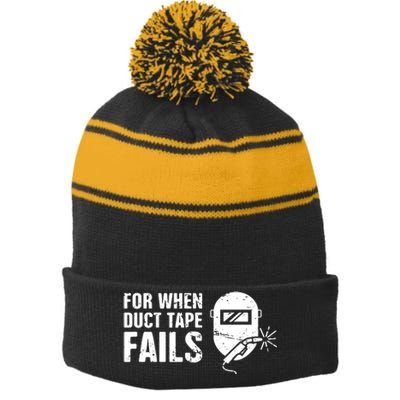 Funny Welder For When Duct Tape Fails Welding Premium Stripe Pom Pom Beanie