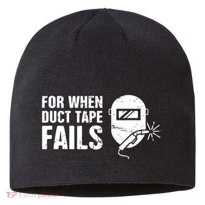 Funny Welder For When Duct Tape Fails Welding Premium Sustainable Beanie