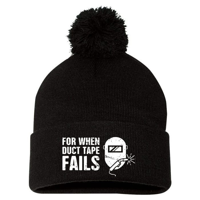 Funny Welder For When Duct Tape Fails Welding Premium Pom Pom 12in Knit Beanie