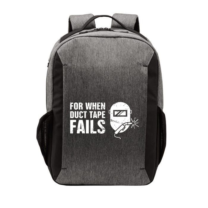 Funny Welder For When Duct Tape Fails Welding Premium Vector Backpack