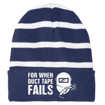 Funny Welder For When Duct Tape Fails Welding Premium Striped Beanie with Solid Band