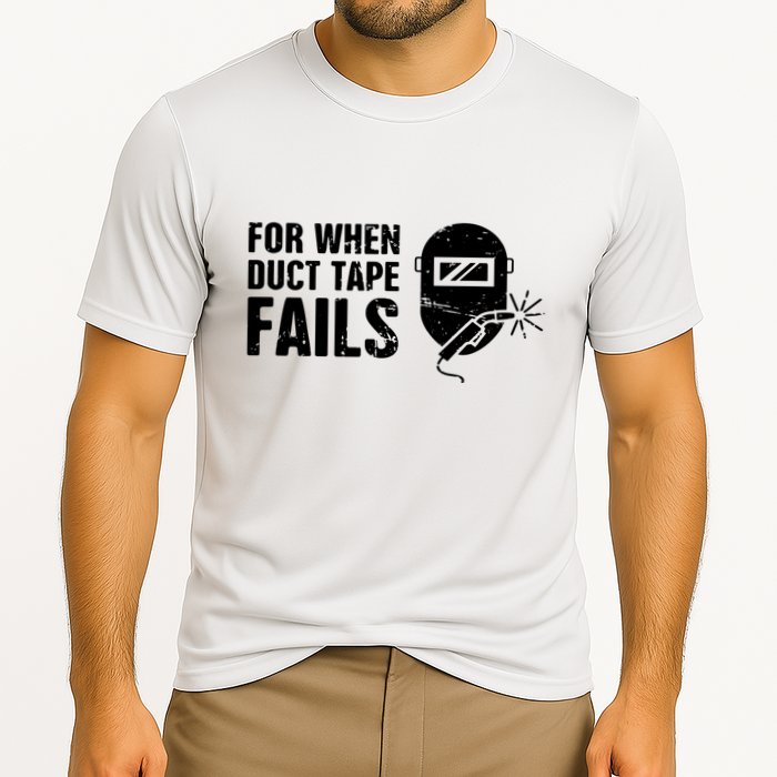 Funny Welder For When Duct Tape Fails Welding Premium Performance Shirt