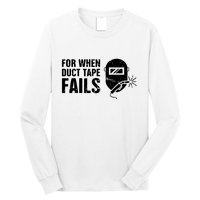 Funny Welder For When Duct Tape Fails Welding Premium Long Sleeve Shirt