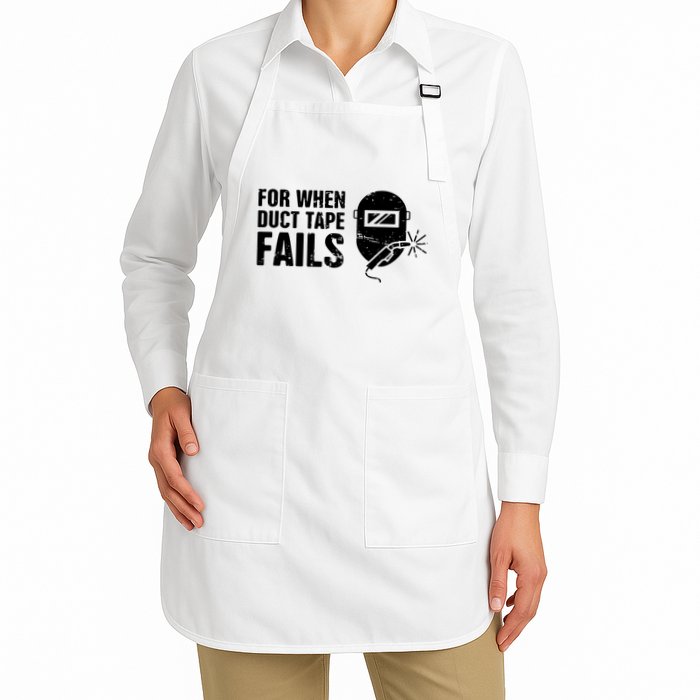 Funny Welder For When Duct Tape Fails Welding Premium Apron