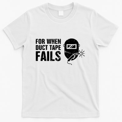 Funny Welder For When Duct Tape Fails Welding Premium T-Shirt