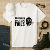 Funny Welder For When Duct Tape Fails Welding Premium Tall T-Shirt