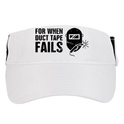 Funny Welder For When Duct Tape Fails Welding Premium Adult Drive Performance Visor