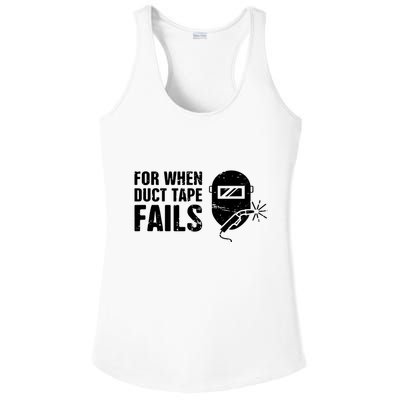 Funny Welder For When Duct Tape Fails Welding Premium Ladies PosiCharge Competitor Racerback Tank