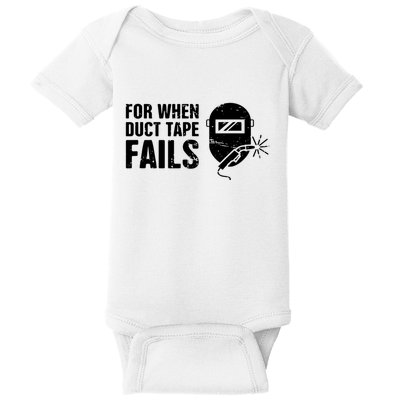 Funny Welder For When Duct Tape Fails Welding Premium Baby Bodysuit
