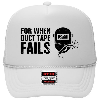 Funny Welder For When Duct Tape Fails Welding Premium Trucker Hat