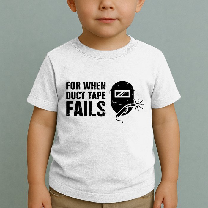 Funny Welder For When Duct Tape Fails Welding Premium Toddler T-Shirt