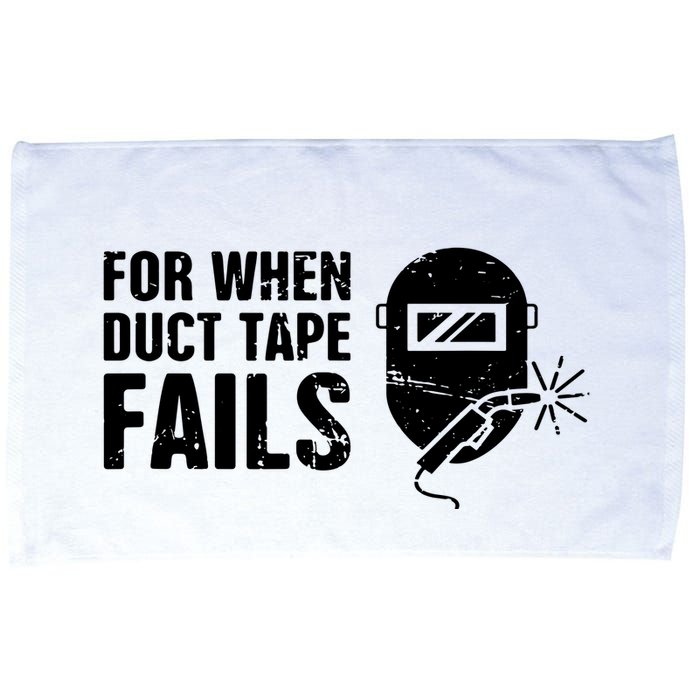 Funny Welder For When Duct Tape Fails Welding Premium Microfiber Hand Towel