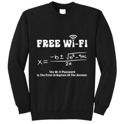 Free Wifi Funny 100 Days Of School Mathematics Calculation Tall Sweatshirt
