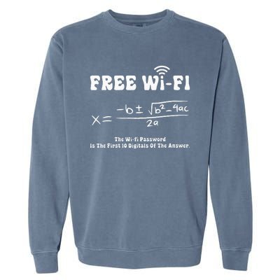 Free Wifi Funny 100 Days Of School Mathematics Calculation Garment-Dyed Sweatshirt