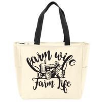 Farm Wife Farm Life Farmer Wife Zip Tote Bag