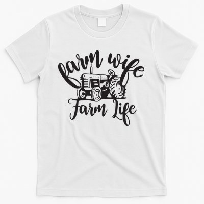 Farm Wife Farm Life Farmer Wife T-Shirt