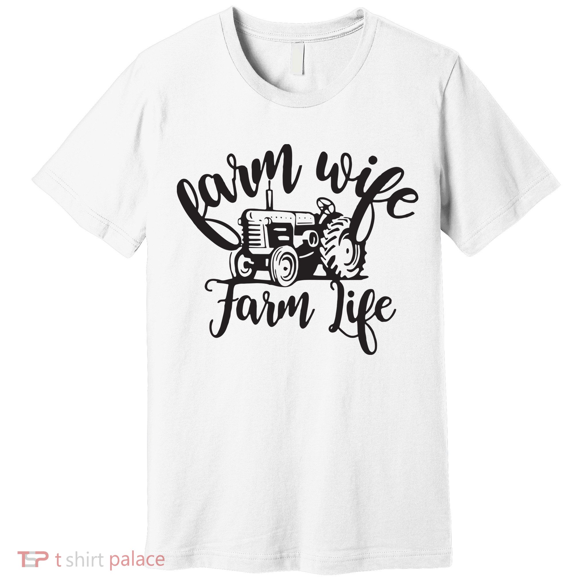 Farm Wife Farm Life Farmer Wife Premium T-Shirt